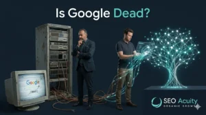 Is Google Dead?