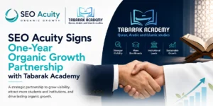 SEO Acuity Signs One-Year Organic Growth Partnership with Tabarak Academy