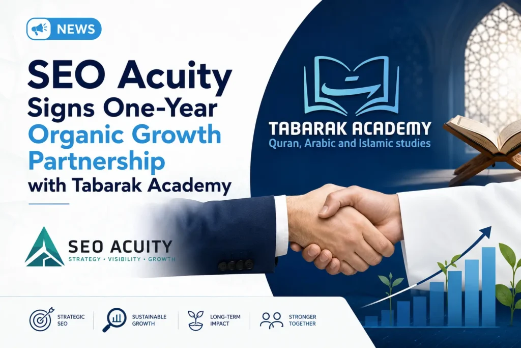 SEO Acuity Signs One-Year Organic Growth Partnership with Tabarak Academy